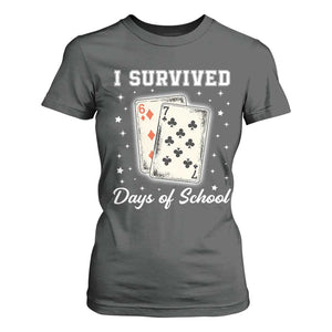 I Survived 67 Days Of School T Shirt For Women Playing Cards Meme TS14 Dark Heather Print Your Wear