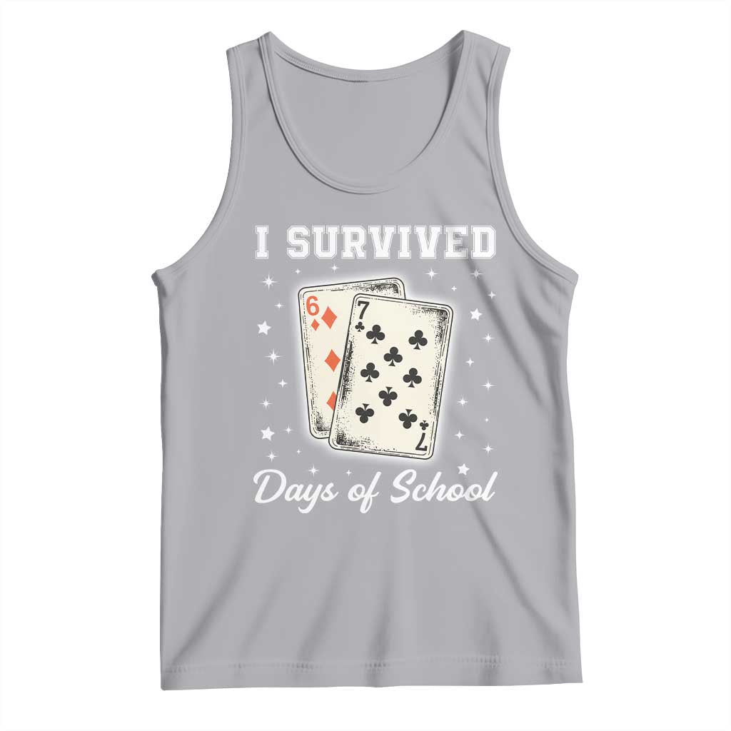 I Survived 67 Days Of School Tank Top Playing Cards Meme TS14 Athletic Heather Print Your Wear