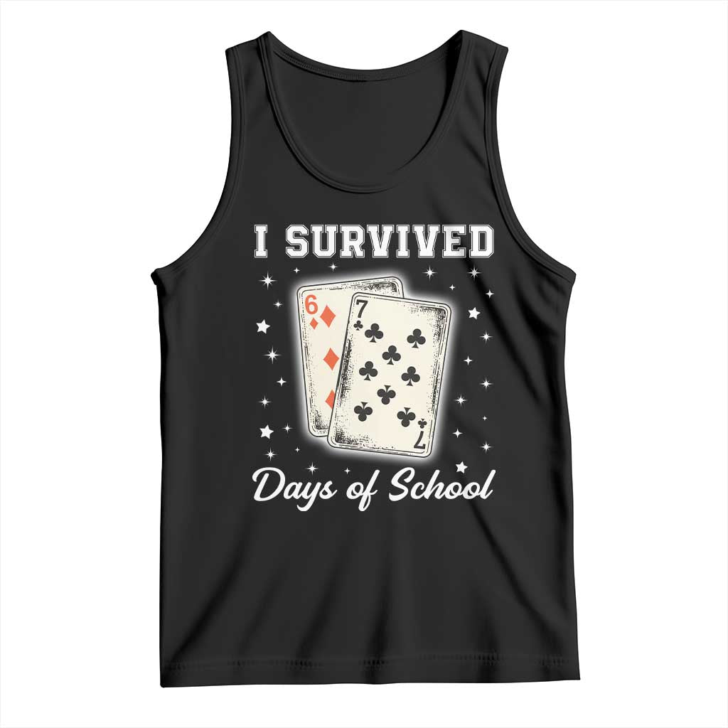 I Survived 67 Days Of School Tank Top Playing Cards Meme - Print Your Wear