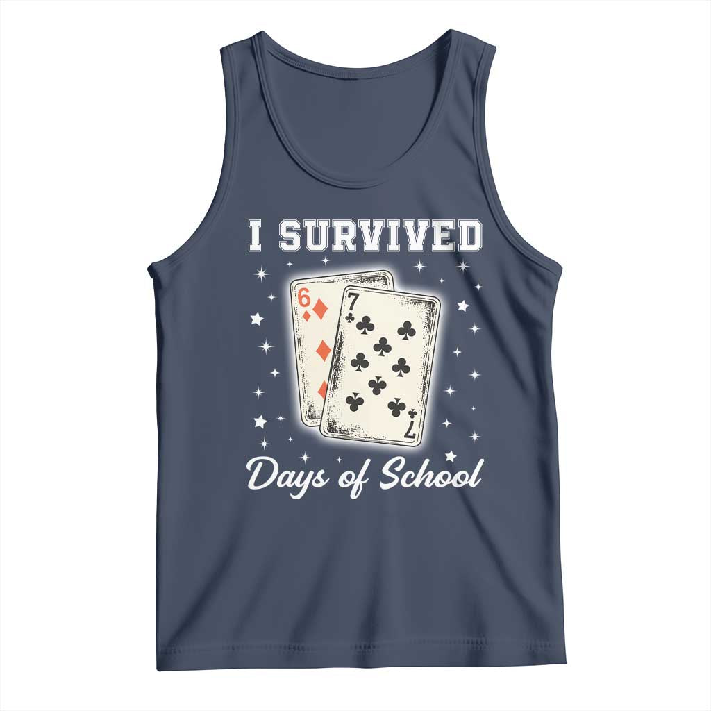 I Survived 67 Days Of School Tank Top Playing Cards Meme TS14 Navy Print Your Wear