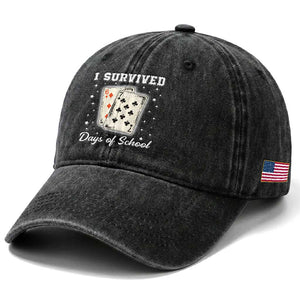 I Survived 67 Days Of School Washed Cotton Baseball Cap Playing Cards Meme TS14 Print Your Wear