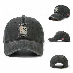 I Survived 67 Days Of School Washed Cotton Baseball Cap Playing Cards Meme TS14 Washed Cap Universal Fit Dark Green Print Your Wear