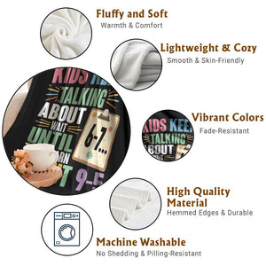 67 Six Seven Meme Throw Blanket Kids Keep Talking About 6-7 Wait Until They Learn 9-5 TS14 Print Your Wear