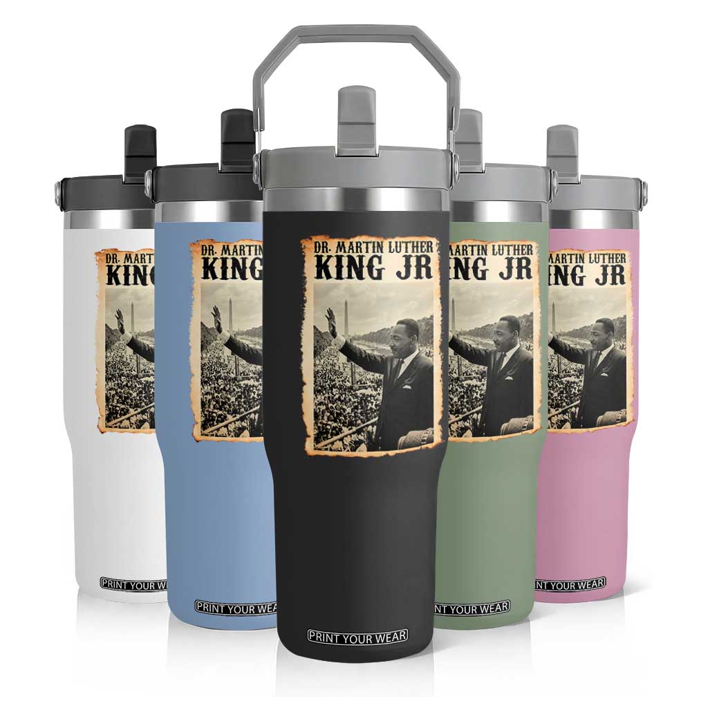 Martin Luther King Jr MLK Day Flip Straw Tumbler TS14 Print Your Wear