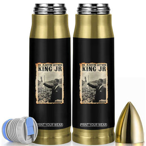 Martin Luther King Jr MLK Day Bullet Tumbler TS14 Black Print Your Wear