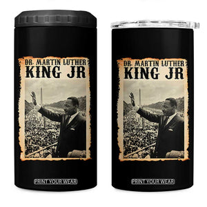 Martin Luther King Jr MLK Day 4 in 1 Can Cooler Tumbler TS14 One Size: 16 oz Black Print Your Wear