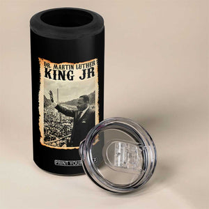 Martin Luther King Jr MLK Day 4 in 1 Can Cooler Tumbler TS14 Print Your Wear