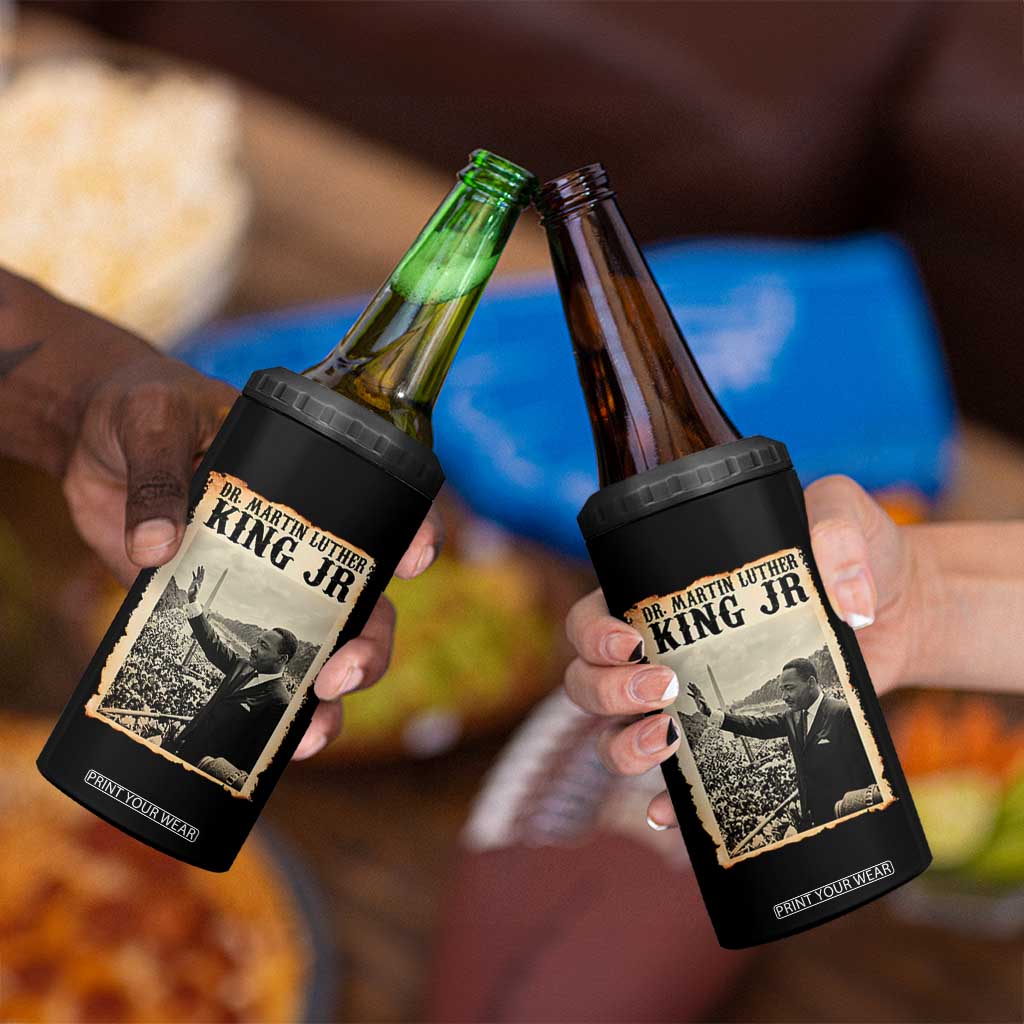 Martin Luther King Jr MLK Day 4 in 1 Can Cooler Tumbler TS14 Print Your Wear
