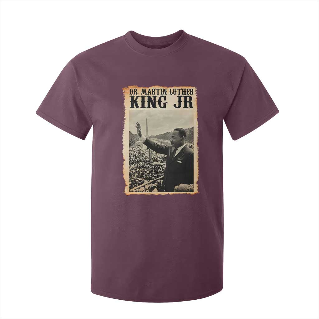Martin Luther King Jr MLK Day T Shirt For Kid TS14 Maroon Print Your Wear