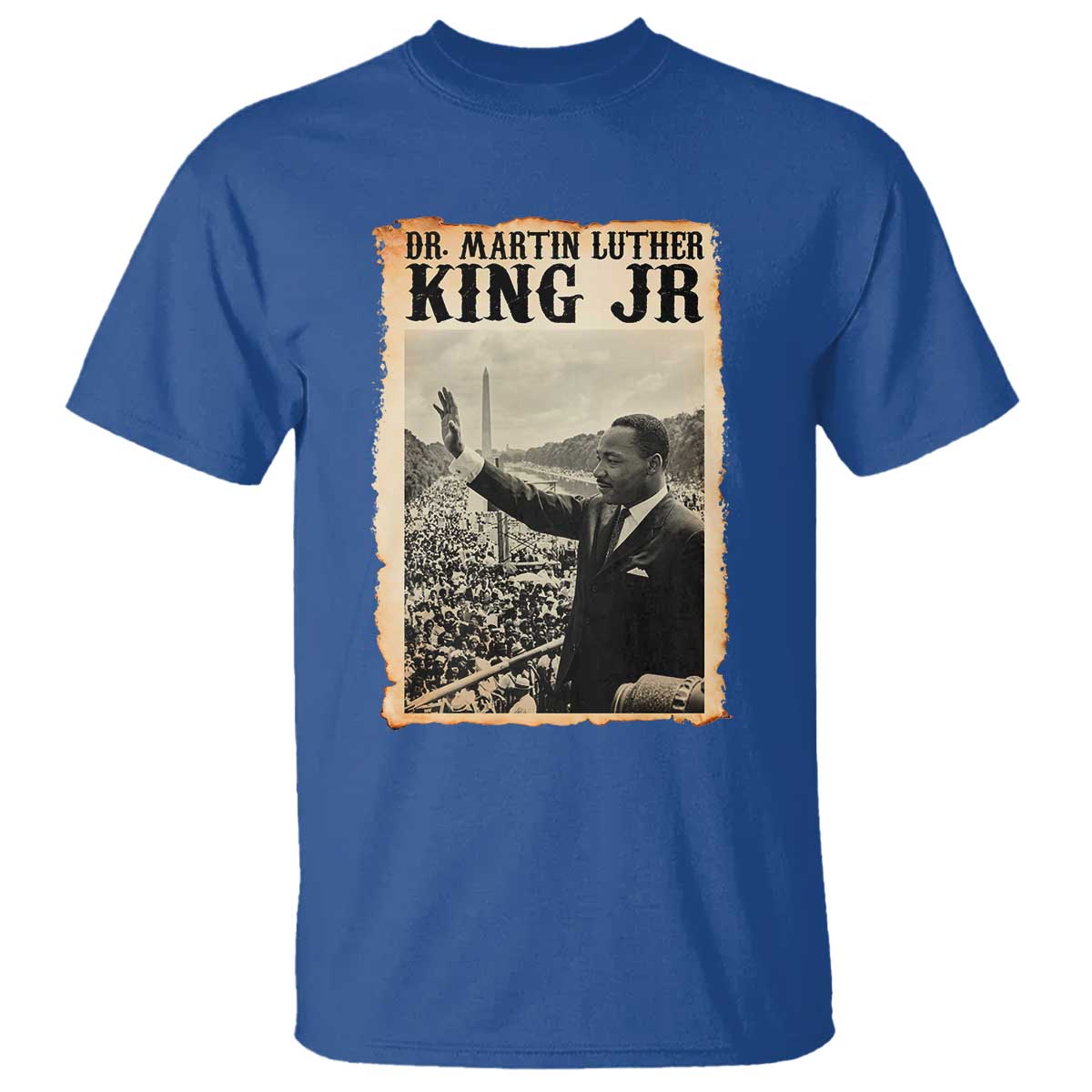 Martin Luther King Jr MLK Day T Shirt TS14 Royal Blue Print Your Wear