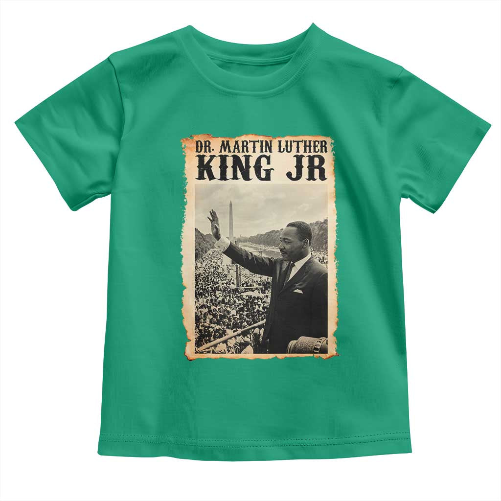 Martin Luther King Jr MLK Day Toddler T Shirt TS14 Irish Green Print Your Wear