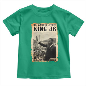 Martin Luther King Jr MLK Day Toddler T Shirt TS14 Irish Green Print Your Wear