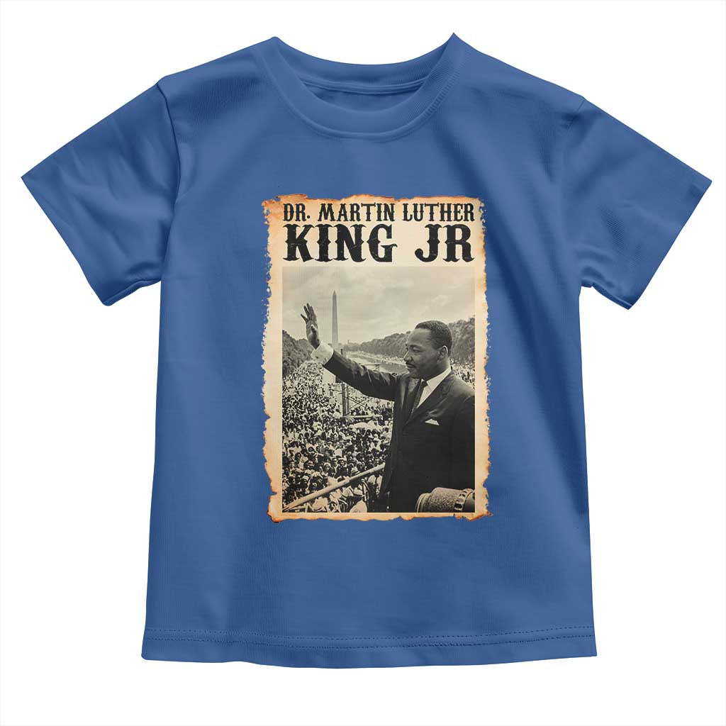 Martin Luther King Jr MLK Day Toddler T Shirt TS14 Royal Blue Print Your Wear