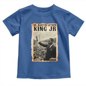 Martin Luther King Jr MLK Day Toddler T Shirt TS14 Royal Blue Print Your Wear