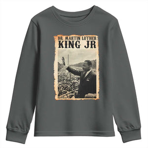 Martin Luther King Jr MLK Day Youth Sweatshirt TS14 Dark Heather Print Your Wear