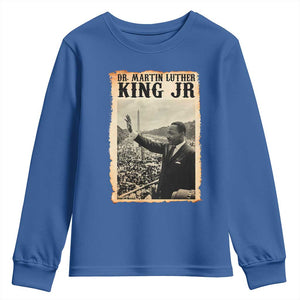 Martin Luther King Jr MLK Day Youth Sweatshirt TS14 Royal Blue Print Your Wear