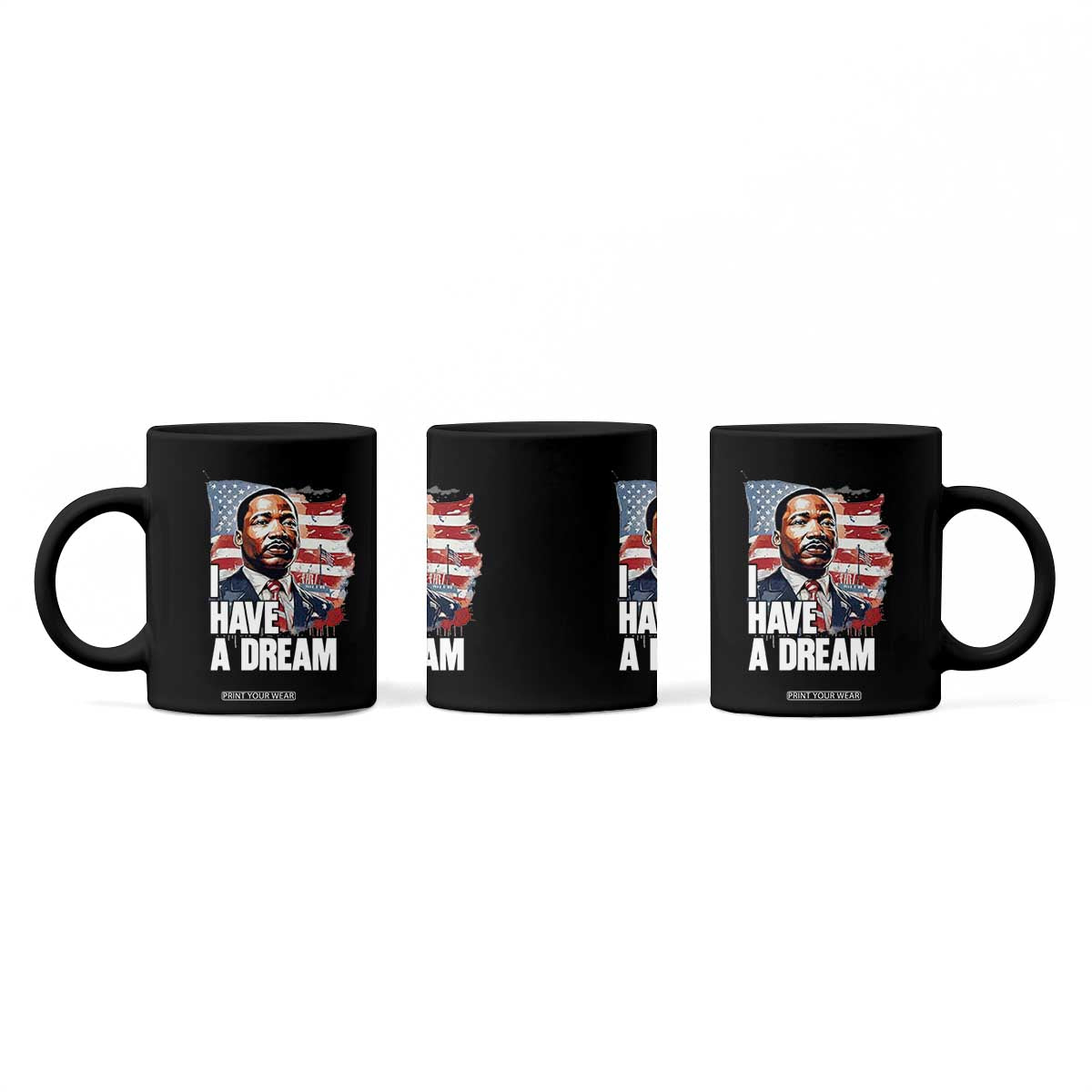 Martin Luther King Jr Coffee Mug I Have A Dream TS14 Print Your Wear