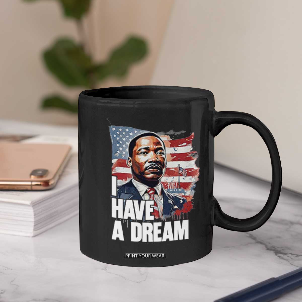 Martin Luther King Jr Coffee Mug I Have A Dream TS14 Print Your Wear