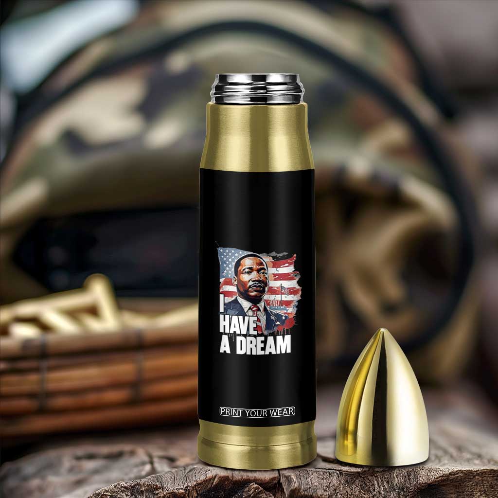 Martin Luther King Jr Bullet Tumbler I Have A Dream TS14 Print Your Wear
