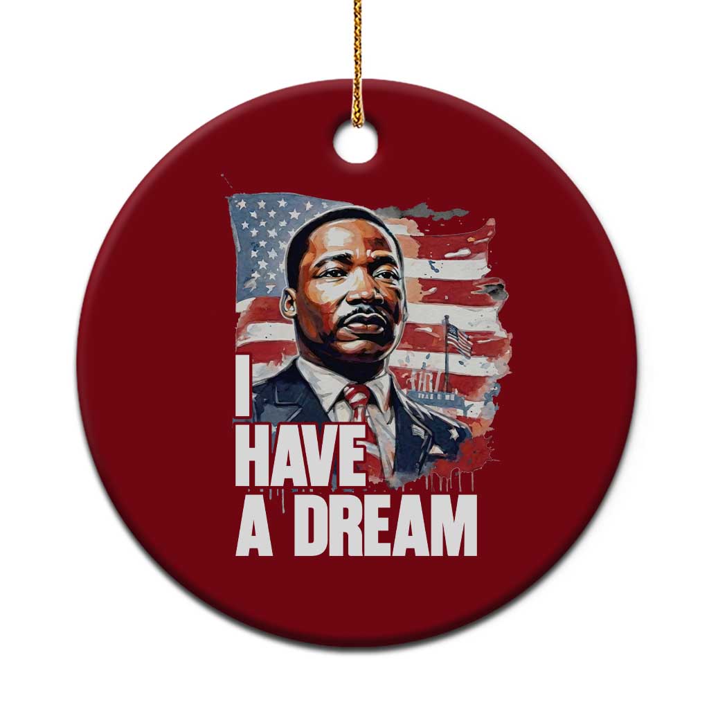 Martin Luther King Jr Ceramic Ornament I Have A Dream TS14 1pc Red Print Your Wear