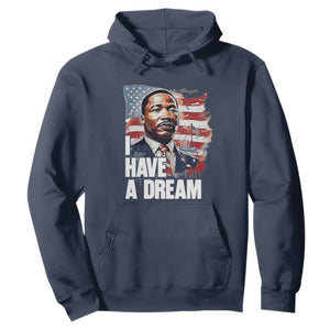 Martin Luther King Jr Hoodie I Have A Dream TS14 Navy Print Your Wear