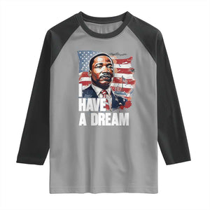 Martin Luther King Jr Raglan Shirt I Have A Dream TS14 Sport Gray Black Print Your Wear