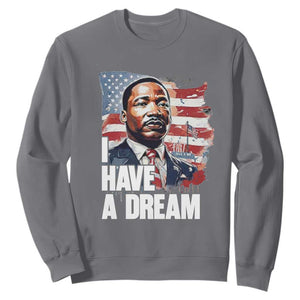 Martin Luther King Jr Sweatshirt I Have A Dream TS14 Charcoal Print Your Wear