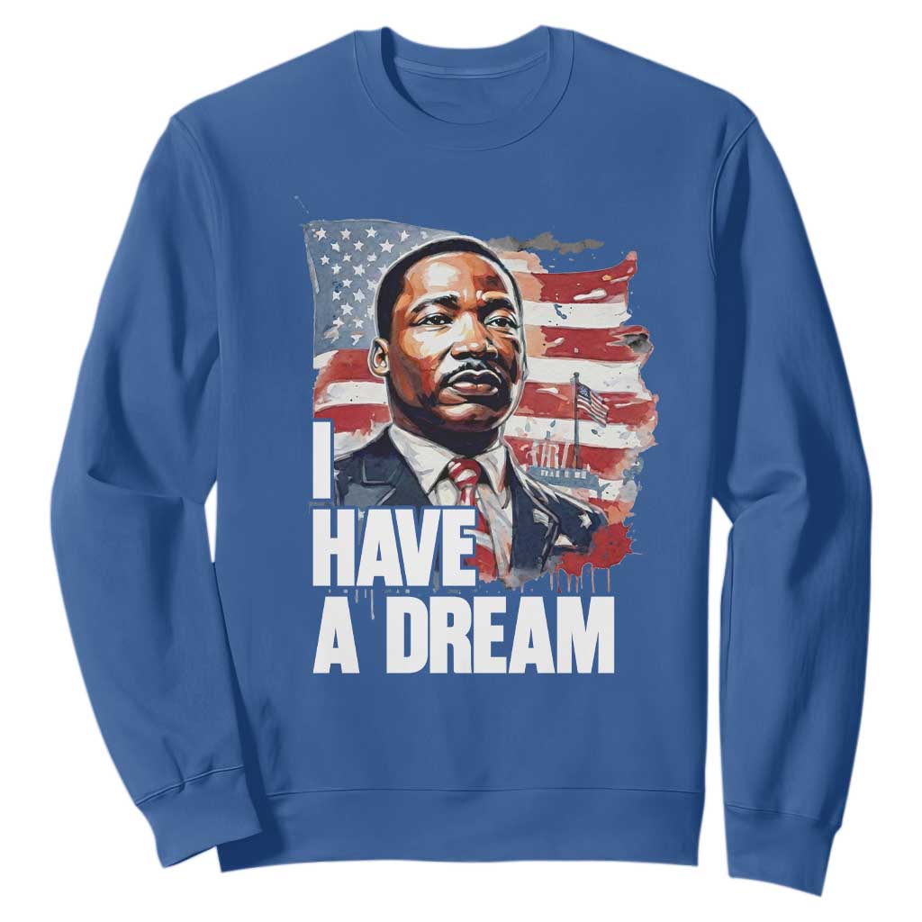Martin Luther King Jr Sweatshirt I Have A Dream TS14 Royal Blue Print Your Wear