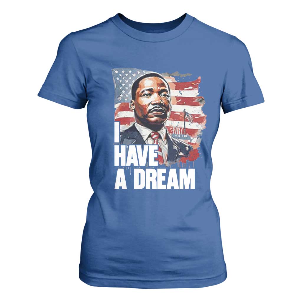 Martin Luther King Jr T Shirt For Women I Have A Dream TS14 Royal Blue Print Your Wear