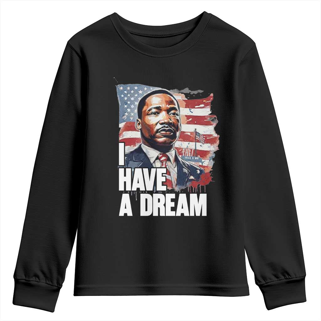 Martin Luther King Jr Youth Sweatshirt I Have A Dream TS14 Black Print Your Wear