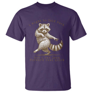 Funny Raccoon Sarcastic T Shirt I Might Be Laid Back But I Can Lean Forward Real Quick TS14 Purple Print Your Wear