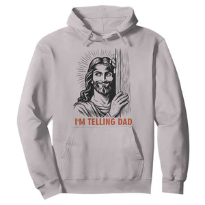 Funny Jesus Christian Meme Hoodie I Am Telling Dad TS14 Ice Gray Print Your Wear