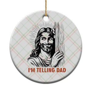 Funny Jesus Christian Meme Ceramic Ornament I Am Telling Dad TS14 1pc Christmas Plaid Print Your Wear