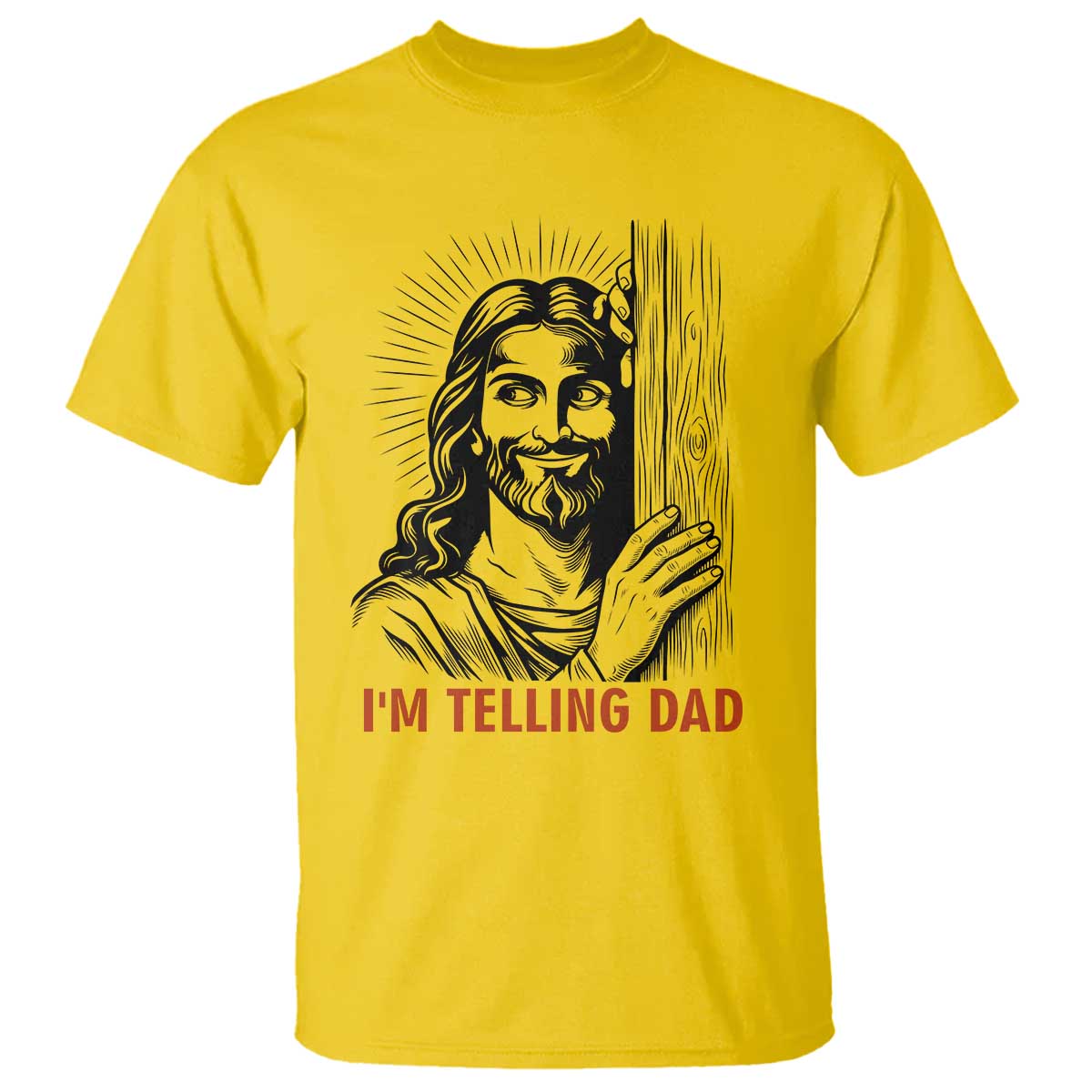 Funny Jesus Christian Meme T Shirt I Am Telling Dad TS14 Daisy Print Your Wear