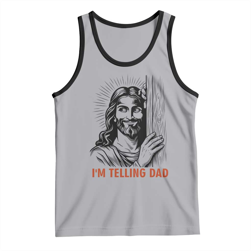 Funny Jesus Christian Meme Tank Top I Am Telling Dad TS14 Athletic Heather Black Print Your Wear