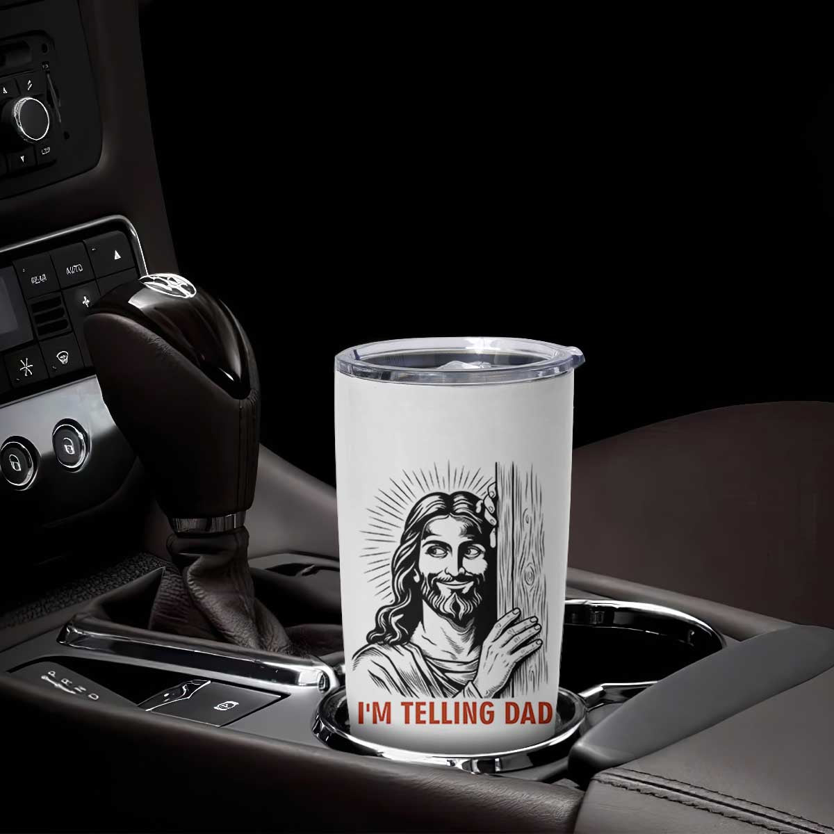 Funny Jesus Christian Meme Tumbler Cup I Am Telling Dad TS14 Print Your Wear