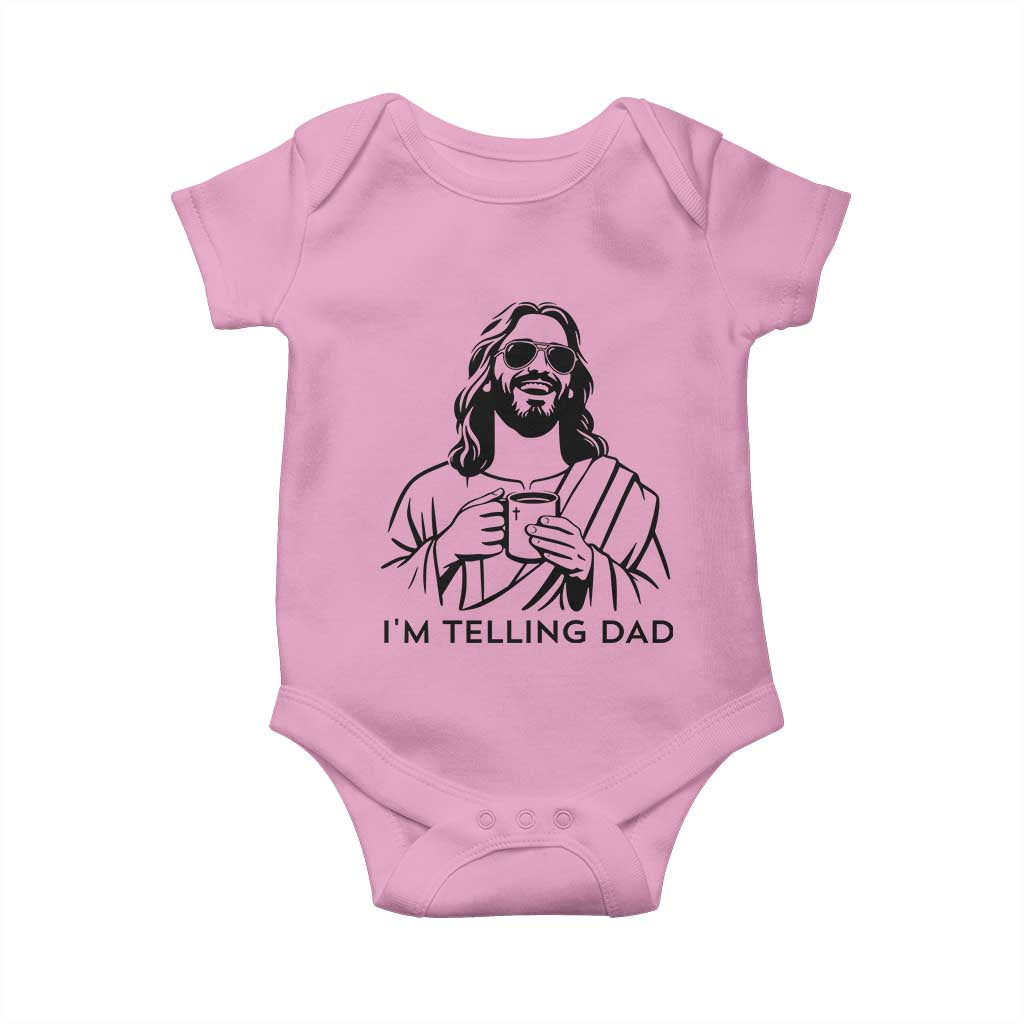 Funny Jesus Meme Baby Onesie I Am Telling Dad TS14 Light Pink Print Your Wear