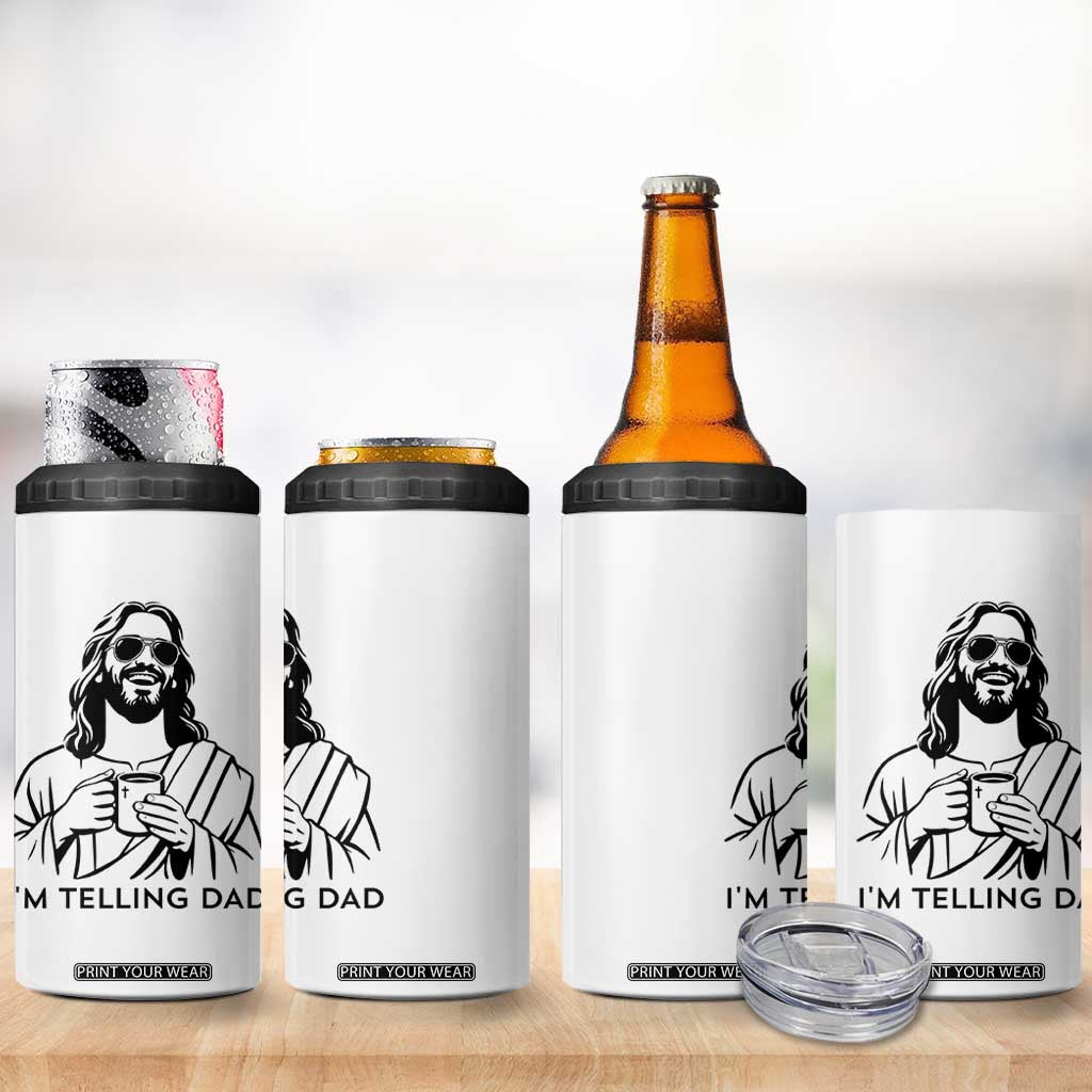 Funny Jesus Meme 4 in 1 Can Cooler Tumbler I Am Telling Dad TS14 Print Your Wear