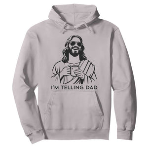 Funny Jesus Meme Hoodie I Am Telling Dad TS14 Ice Gray Print Your Wear