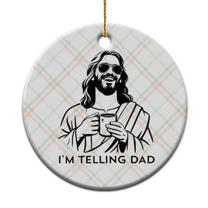 Funny Jesus Meme Ceramic Ornament I Am Telling Dad TS14 1pc Christmas Plaid Print Your Wear