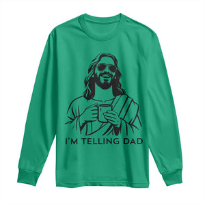 Funny Jesus Meme Long Sleeve Shirt I Am Telling Dad TS14 Irish Green Print Your Wear