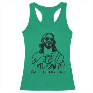 Funny Jesus Meme Racerback Tank Top I Am Telling Dad TS14 Irish Green Print Your Wear