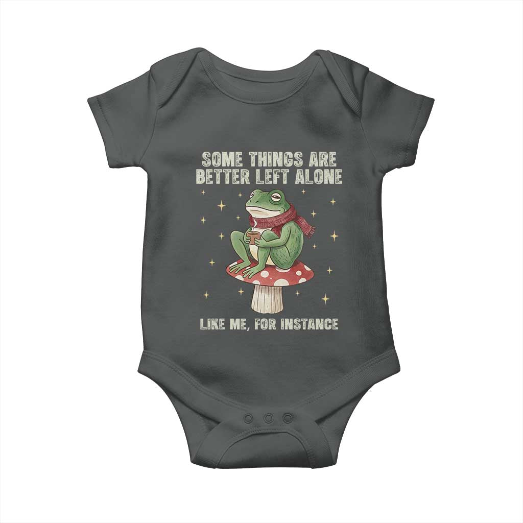 Funny Frog Sarcastic Baby Onesie Some Things Are Better Left Alone TS14 Dark Heather Print Your Wear