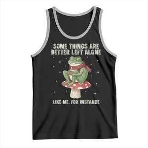 Funny Frog Sarcastic Tank Top Some Things Are Better Left Alone TS14 Black Athletic Heather Print Your Wear