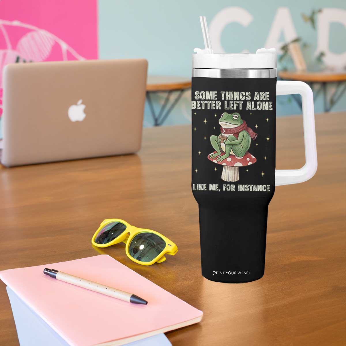 Funny Frog Sarcastic Tumbler With Handle Some Things Are Better Left Alone TS14 Print Your Wear