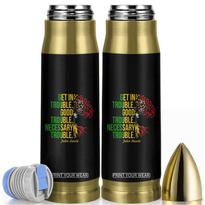 John Lewis Quote Civil Rights Bullet Tumbler Get in Good Necessary Trouble TS14 Black Print Your Wear