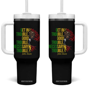 John Lewis Quote Civil Rights Tumbler With Handle Get in Good Necessary Trouble TS14 One Size: 40 oz Black Print Your Wear