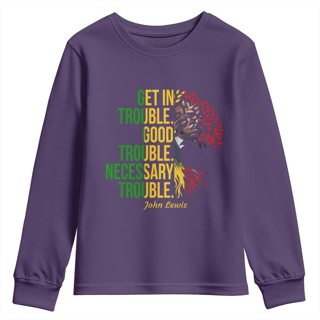 John Lewis Quote Civil Rights Youth Sweatshirt Get in Good Necessary Trouble TS14 Purple Print Your Wear