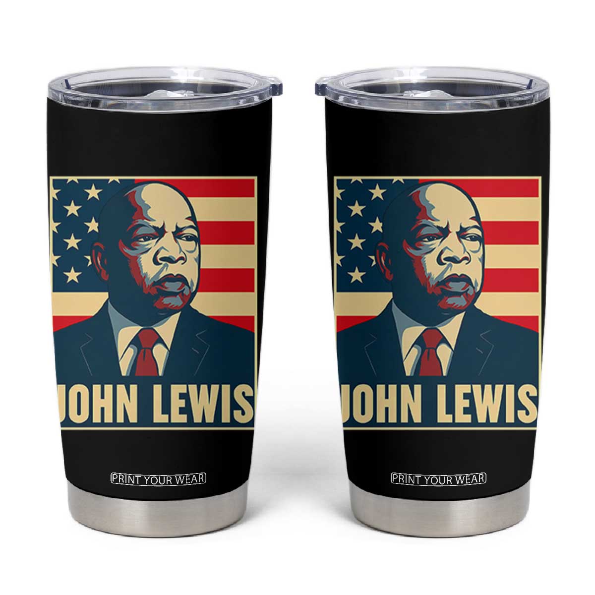 John Lewis Tumbler Cup Black History Month TS14 Black Print Your Wear
