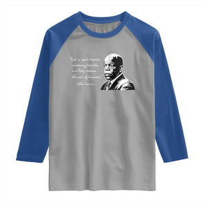 John Lewis Quote Raglan Shirt Black History Good Trouble TS14 Sport Gray Royal Print Your Wear